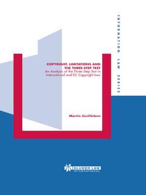 cover image of Copyright, Limitations and the Three-Step Test